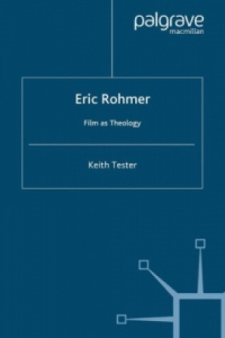 Könyv Eric Rohmer K. Tester