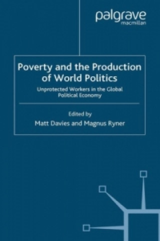 Carte Poverty and the Production of World Politics M. Ryner
