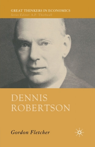 Kniha Dennis Robertson G. Fletcher