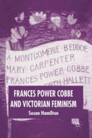 Książka Frances Power Cobbe and Victorian Feminism Susan Hamilton