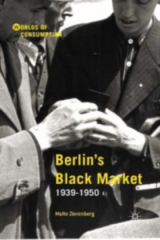 Book Berlin's Black Market Malte Zierenberg