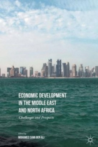 Książka Economic Development in the Middle East and North Africa Mohamed Sami Ben Ali