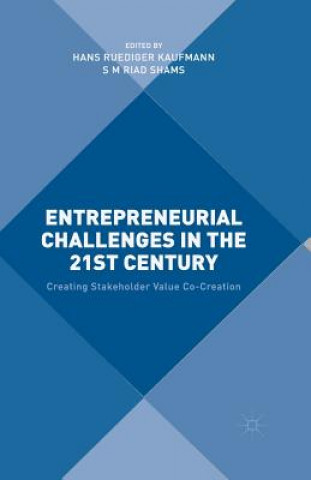 Kniha Entrepreneurial Challenges in the 21st Century S M Riad Shams