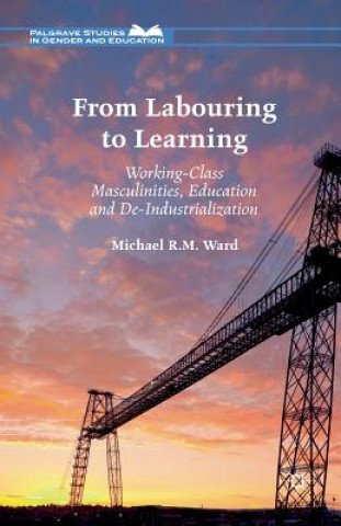 Carte From Labouring to Learning Michael R.M. Ward