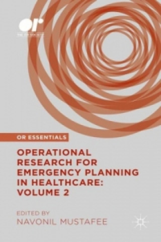 Libro Operational Research for Emergency Planning in Healthcare: Volume 2 Navonil Mustafee