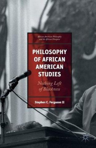 Libro Philosophy of African American Studies Stephen C. Ferguson