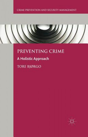 Könyv Preventing Crime Tore Bjorgo