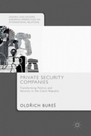 Libro Private Security Companies Old?ich Bures