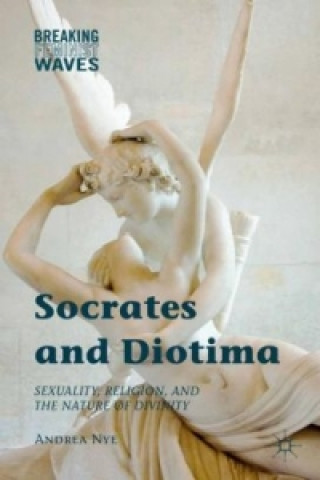 Книга Socrates and Diotima Andrea Nye