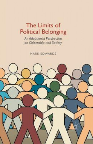 Könyv Limits of Political Belonging Mark Edwards