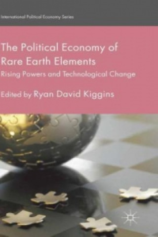 Könyv The Political Economy of Rare Earth Elements Ryan David Kiggins