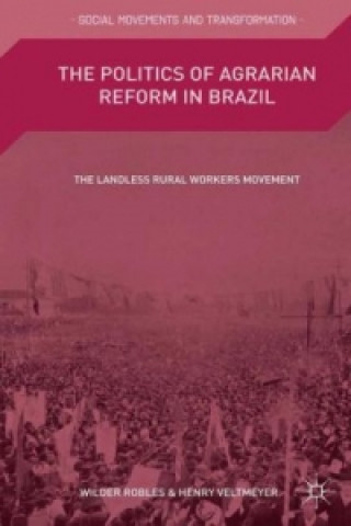 Könyv The Politics of Agrarian Reform in Brazil J. Petras