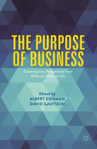 Kniha Purpose of Business Albert Erisman