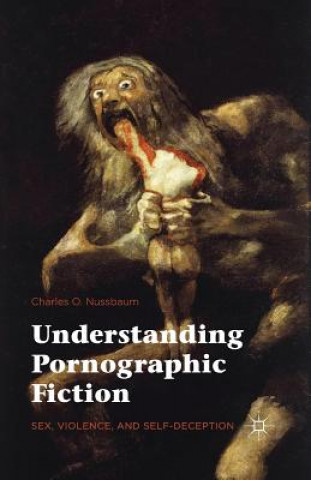 Buch Understanding Pornographic Fiction Charles Nussbaum