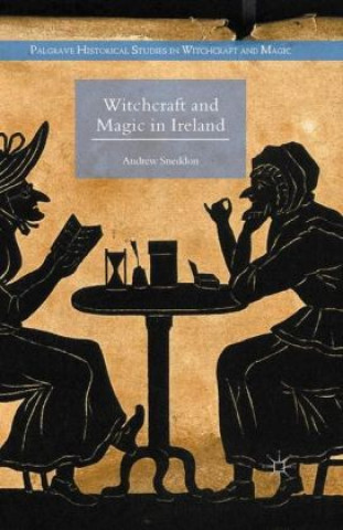 Книга Witchcraft and Magic in Ireland 