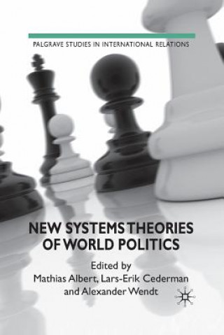 Libro New Systems Theories of World Politics M. Albert