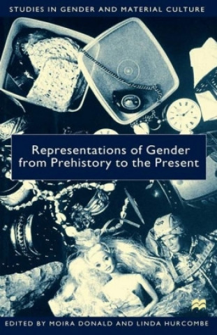 Kniha Representations of Gender From Prehistory To the Present 