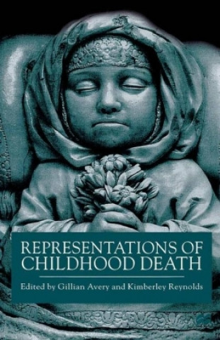 Kniha Representations of Childhood Death 