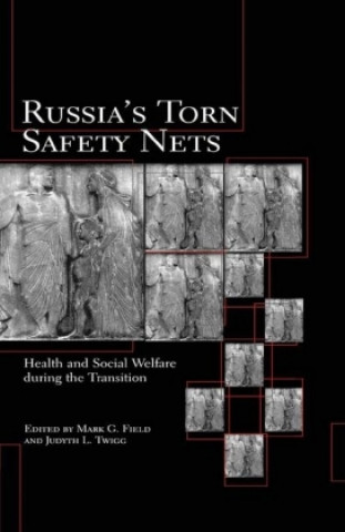 Kniha Russia's Torn Safety Nets 