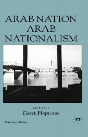 Carte Arab Nation, Arab Nationalism D. Hopwood