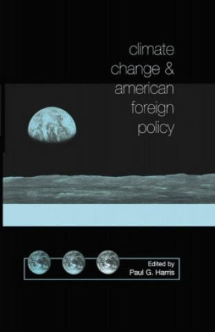 Carte Climate Change and American Foreign Policy P. Harris