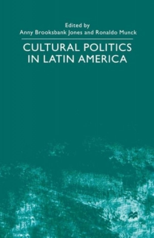 Carte Cultural Politics in Latin America 