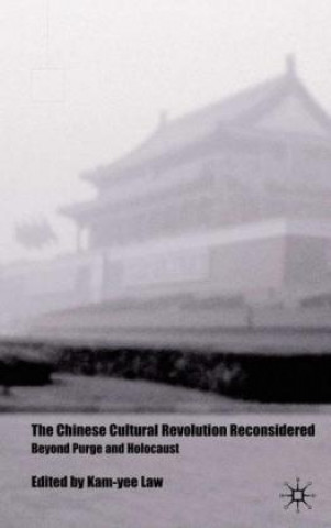 Книга Chinese Cultural Revolution Reconsidered Kam-Yee Law