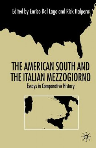 Carte American South and the Italian Mezzogiorno Enrico Dal Lago