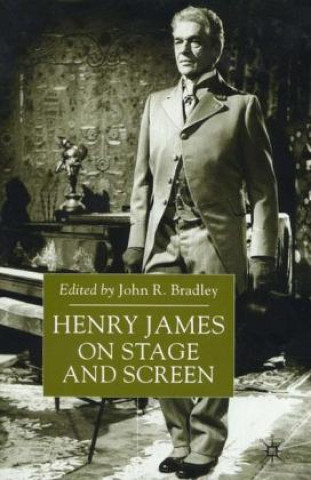 Livre Henry James on Stage and Screen John Bradley