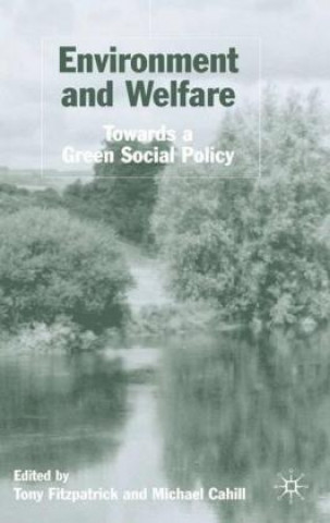Könyv Environment and Welfare T. Fitzpatrick