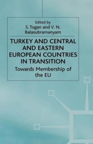 Книга Turkey and Central and Eastern European Countries in Transition V. Balasubramanyam