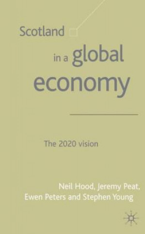 Kniha Scotland in a Global Economy Stephen Young