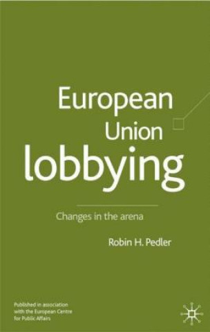 Book European Union Lobbying R. Pedler
