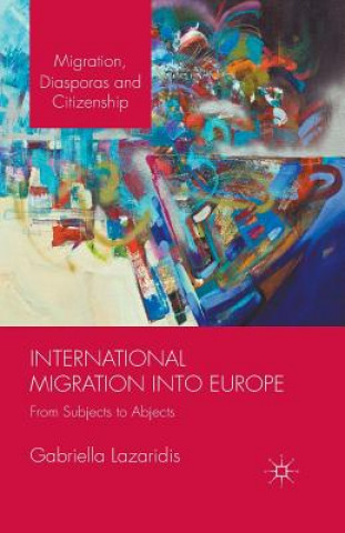 Carte International Migration into Europe Dr. Gabriella Lazaridis