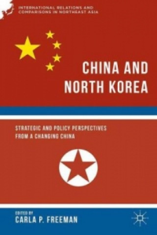 Könyv China and North Korea C. Freeman