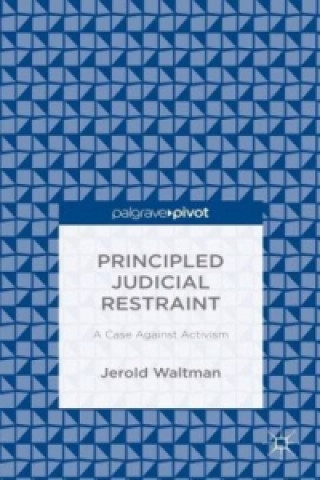 Carte Principled Judicial Restraint Jerold Waltman