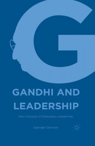 Buch Gandhi and Leadership Satinder Dhiman