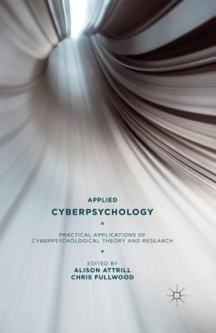 Kniha Applied Cyberpsychology Alison Attrill