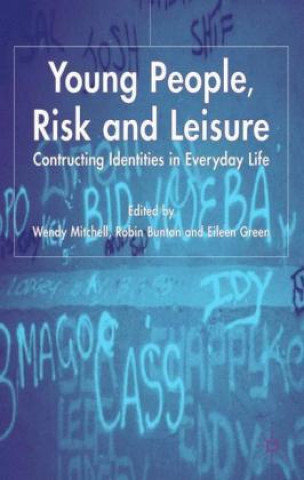 Carte Young People, Risk and Leisure W. Mitchell