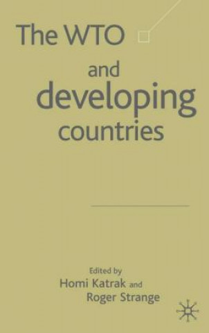 Kniha WTO and Developing Countries H. Katrak