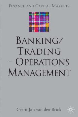 Knjiga Banking/Trading - Operations Management Gerrit Jan Van Den Brink