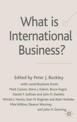 Książka What is International Business? Peter J. Buckley