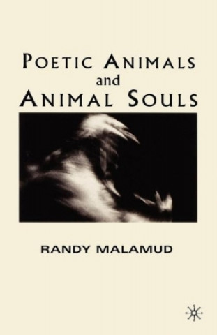 Buch Poetic Animals and Animal Souls Randy Malamud