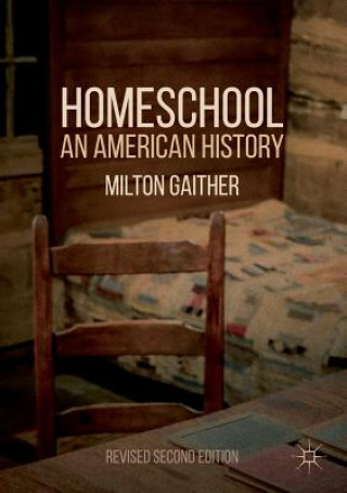 Książka Homeschool Milton Gaither