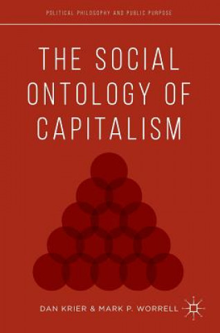 Könyv Social Ontology of Capitalism Daniel Krier