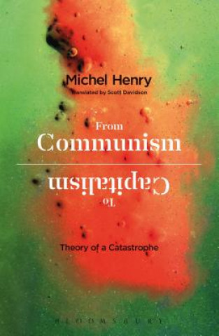 Książka From Communism to Capitalism Michel Henry