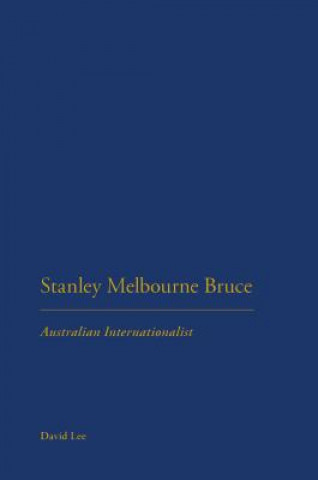 Knjiga Stanley Melbourne Bruce David Lee