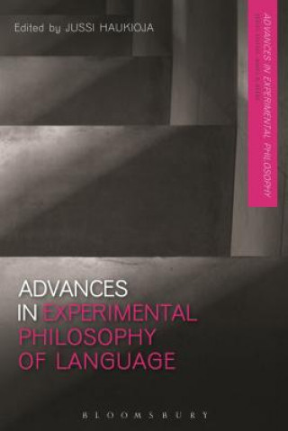 Carte Advances in Experimental Philosophy of Language Jussi Haukioja