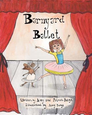 Könyv Barnyard Ballet Patrick Poage