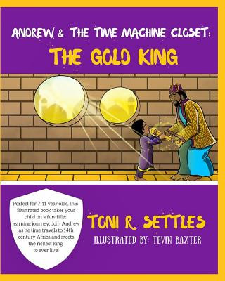Kniha Andrew & The Time Machine Closet Toni R. Settles